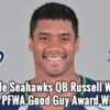 Seahawks’ Russell Wilson selected as PFWA 2014 Good Guy Award winner 2014 Good Guy Award Winner