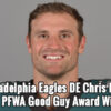 Eagles’ Chris Long selected as PFWA 2019 Good Guy Award winner 19goodguyawardlong